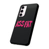 ASS FAT BLACK Tough Cases