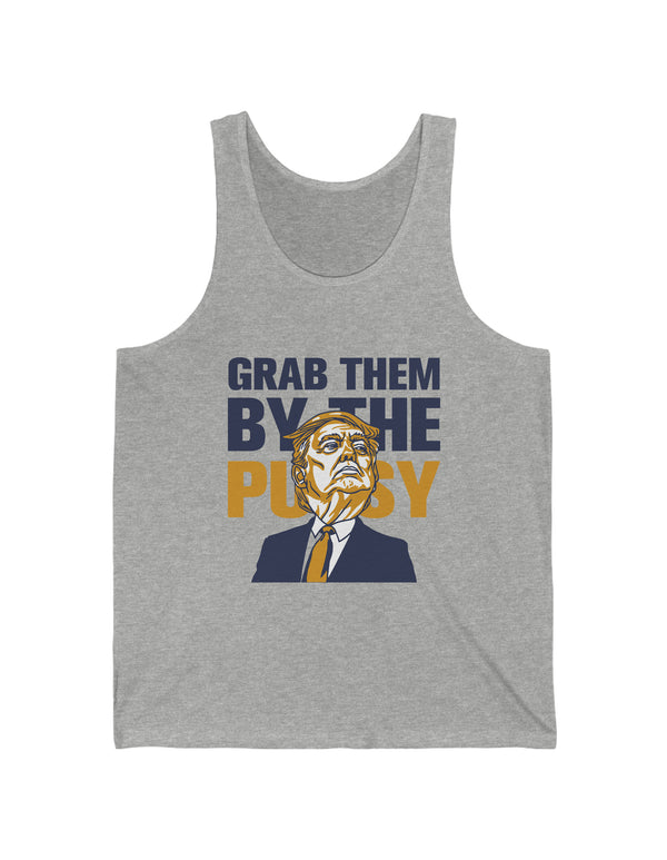 Grab them by the Pu$$y Unisex Jersey Tank