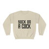 Sock on a Cock Unisex NuBlend® Crewneck Sweatshirt