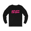 ASS FAT Jersey Long Sleeve Tee