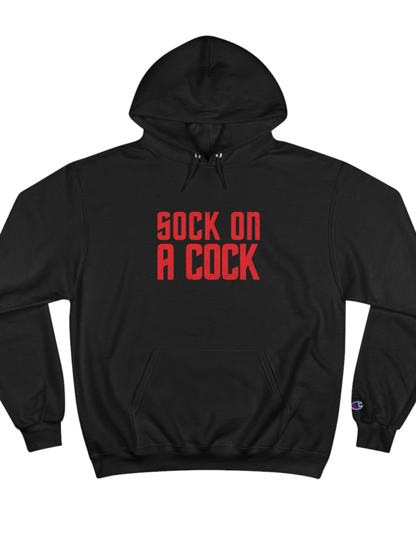 Sock on a Cock Champion Hoodie