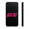 ASS FAT BLACK Tough Cases