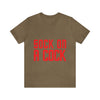 Sock in a Cock Unisex Jersey Short Sleeve Tee