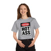 Caution Hot Ass Champion Women's Heritage Cropped T-Shirt