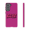 ASS FAT PINK Tough Cases