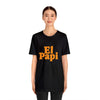 El Papi Unisex Jersey Short Sleeve Tee