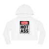 Caution Hot Ass Women’s Cropped Hooded Sweatshirt