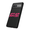 ASS FAT BLACK Tough Cases