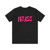 ASS FATShort Sleeve Tee