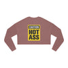 Caution Hot Ass Women's Cropped Sweatshirt