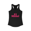 El Mami Women's Ideal Racerback Tank