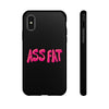 ASS FAT BLACK Tough Cases