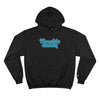 Hoochie Daddy Champion Hoodie