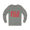 Sock on a Cock Unisex Jersey Long Sleeve Tee