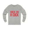 Sock on a Cock Unisex Jersey Long Sleeve Tee