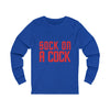 Sock on a Cock Unisex Jersey Long Sleeve Tee