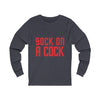 Sock on a Cock Unisex Jersey Long Sleeve Tee