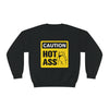 Caution Hot Ass Unisex NuBlend® Crewneck Sweatshirt