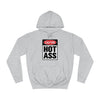 Caution Hot Ass  Unisex College Hoodie