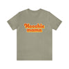 Hoochie Mama Unisex Jersey Short Sleeve Tee